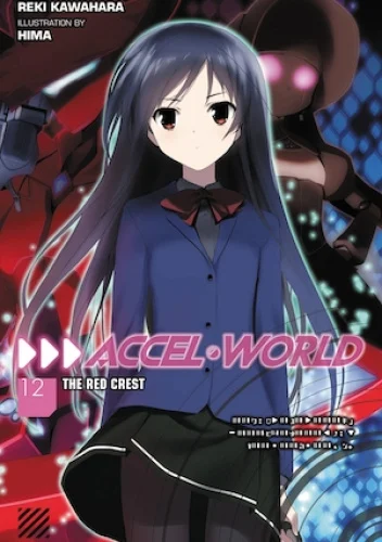 Light Novel Accel World – A Playful Deep Dive